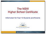 The NSW Higher School Certificate Information for Year 10 Students and Parents