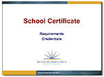 School Certificate Requirements Credentials